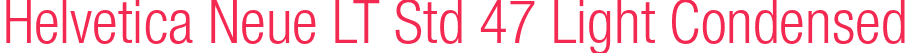 Helvetica Neue LT Std 47 Light Condensed